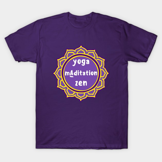 Violet Mandala and Sign 'Yoga Maditation Zen' for yogis T-Shirt by leyaelena